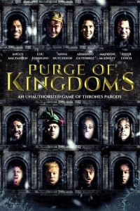 Purge of Kingdoms: Game of Thrones Parody