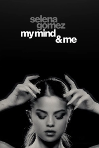 Selena Gomez: My Mind and Me