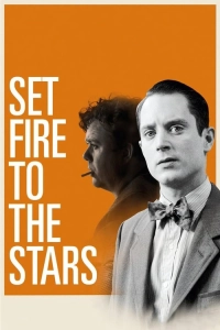 Set Fire to the Stars 720p